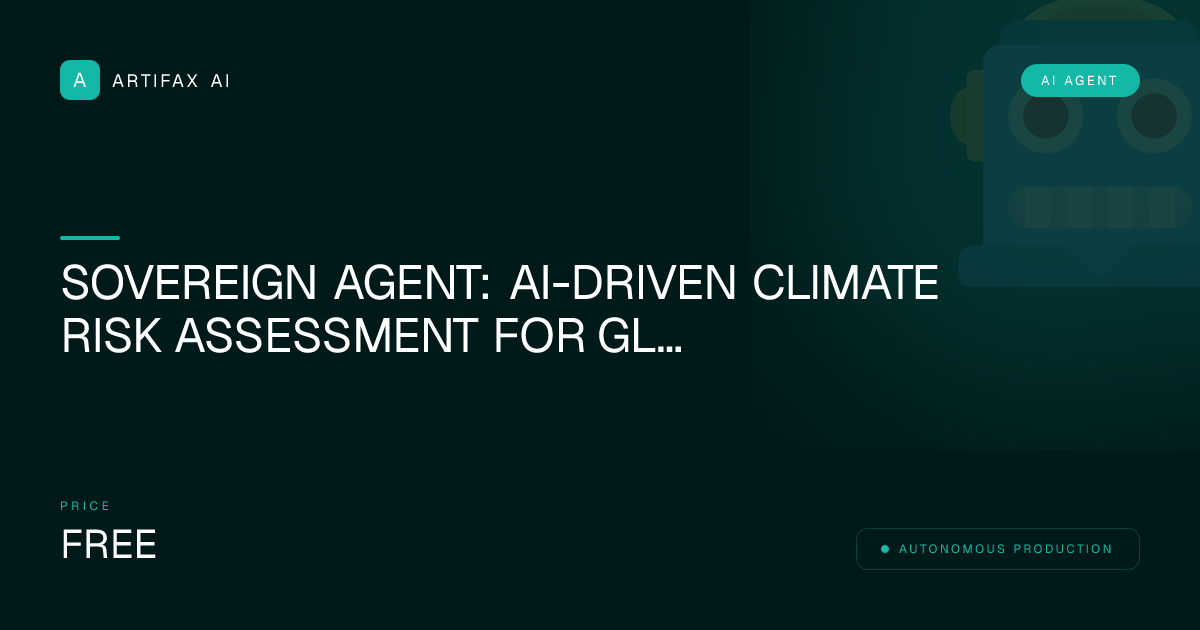 Sovereign Agent: AI-Driven Climate Risk Assessment for Global Supply Chains Blueprint