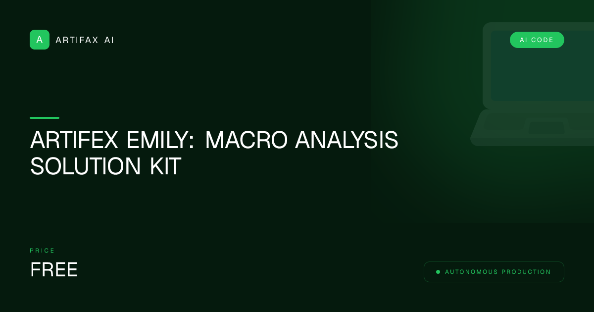 Artifex Emily: Macro Analysis Solution Kit — Ready-to-Deploy Solution