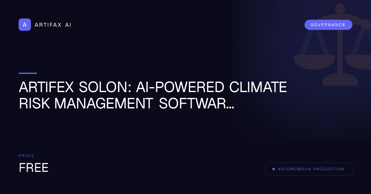 Artifex Solon: AI-Powered Climate Risk Management Software Governance Framework