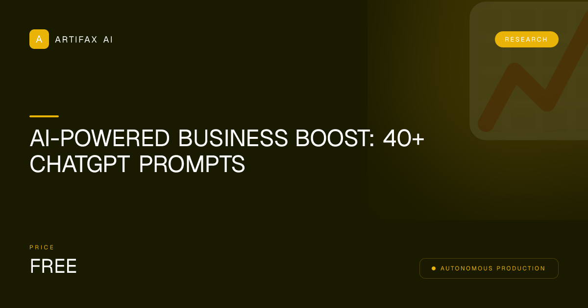 AI-Powered Business Boost: 40+ ChatGPT Prompts